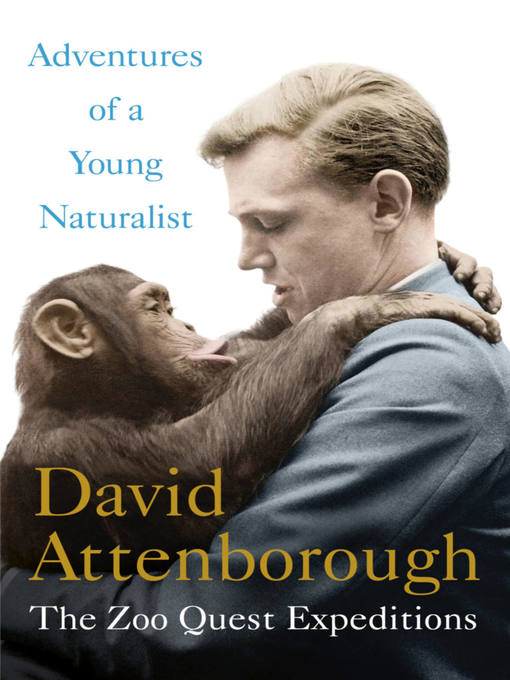 Title details for Adventures of a Young Naturalist by David Attenborough - Wait list